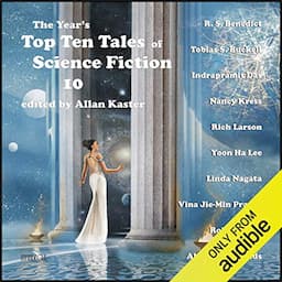 The Year's Top Ten Tales of Science Fiction 10