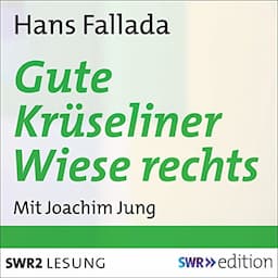 Gute Kr&uuml;seliner Wiese rechts