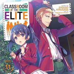 Classroom of the Elite, Vol. 11