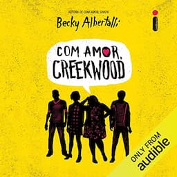 Com amor, Creekwood