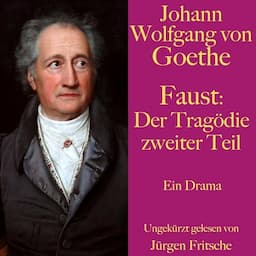 Faust. Der Trag&ouml;die zweiter Teil