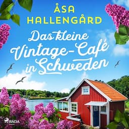 Das kleine Vintage-Caf&eacute; in Schweden