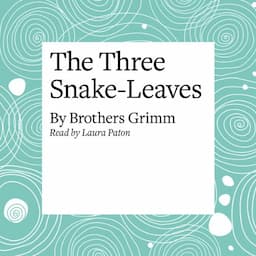 The Three Snake-Leaves