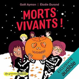 Morts-vivants !