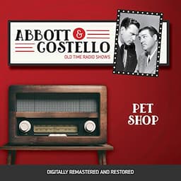 Abbott and Costello: Pet Shop