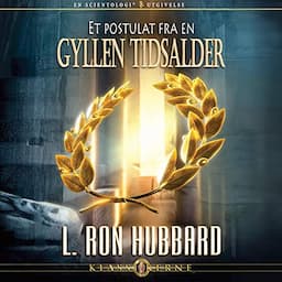 Et Postulat Fra En Gyllen Tidsalder [A Postulate Out of a Golden Age]