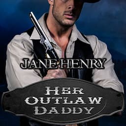 Her Outlaw Daddy