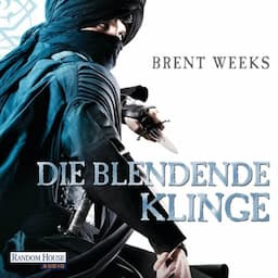 Die blendende Klinge