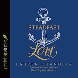 Steadfast Love