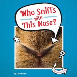 Who Sniffs with This Nose?