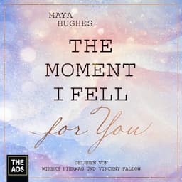 The Moment I Fell For You (German edition)