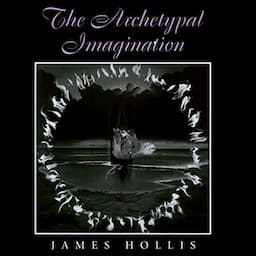 The Archetypal Imagination