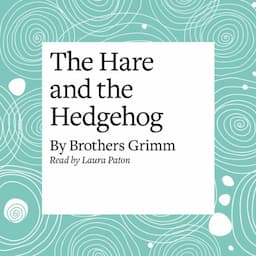 The Hare and the Hedgehog