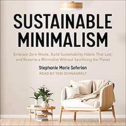 Sustainable Minimalism