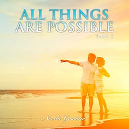 All Things Are Possible