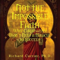 Not the Impossible Faith