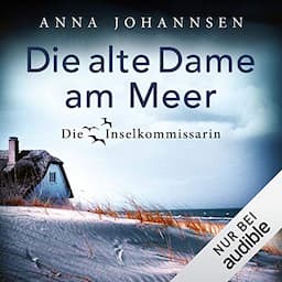 Die alte Dame am Meer