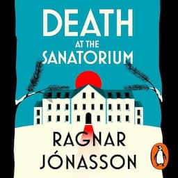 Death at the Sanatorium