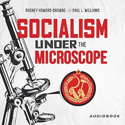 Socialism Under the Microscope