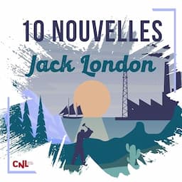 10 Nouvelles de Jack London