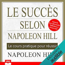 Le succ&egrave;s selon Napoleon Hill