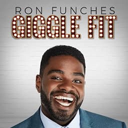 Ron Funches: Giggle Fit