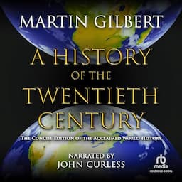 A History of the Twentieth Century