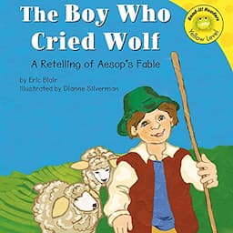 The Boy Who Cried Wolf