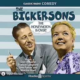 The Bickersons: Homeymoon Is Over