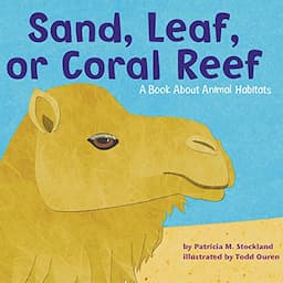 Sand, Leaf, or Coral Reef