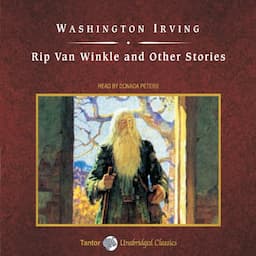 Rip Van Winkle &amp; Other Stories