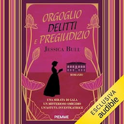 Orgoglio delitti e pregiudizio