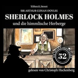 Sherlock Holmes und die himmlische Herberge