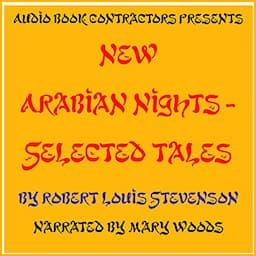 New Arabian Nights - Selected Tales