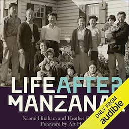 Life After Manzanar