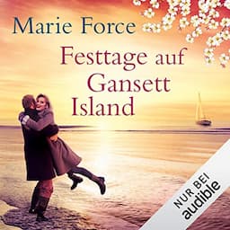 Festtage auf Gansett Island