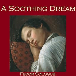 A Soothing Dream