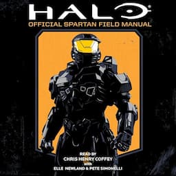 Halo: Official Spartan Field Manual