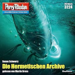 Die Hermetischen Archive