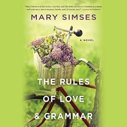 The Rules of Love &amp; Grammar