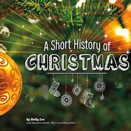 A Short History of Christmas