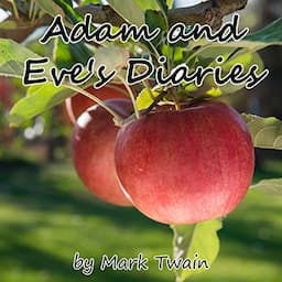 Adam and Eve's Diaries