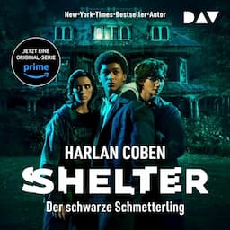 Shelter - Der schwarze Schmetterling