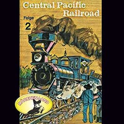 Central Pacific Railroad 2