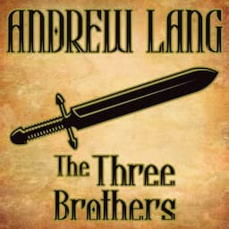 The Three Brothers