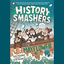 History Smashers: The Mayflower