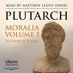 Moralia Volume 1