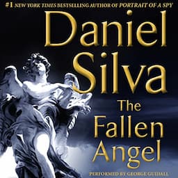 The Fallen Angel: Gabriel Allon, Book 12