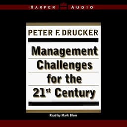 Management Challenges for the 21st Century