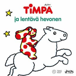 Timpa ja lent&auml;v&auml; hevonen